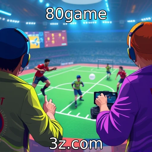 80game Apostas Esportivas: Dicas Para Maximizar Seus Lucros Hoje